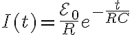 $I(t)=\frac{\mathcal{E}_0}{R}e^{-\frac{t}{RC}}$